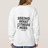Seeing What Others Miss – Risk Analyst Sweatshirt (Rückseite)
