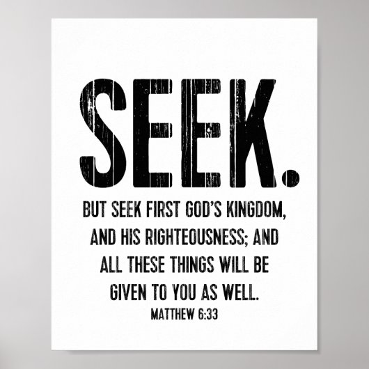 Seek Bible Verse Poster, Scripture Matthew 6:33 Poster (Vorne)