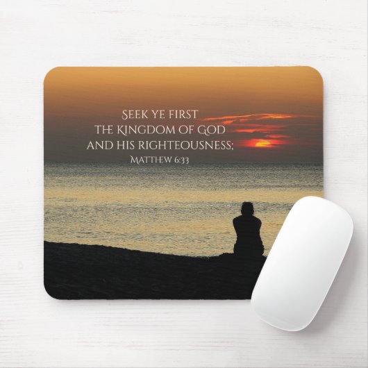 Seek Erster Reich Gottes, Matthew 6:33 Sonnenunter Mousepad (Mit Mouse)