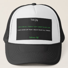 "Seek Joy, Embrace Life" Trucker Hat Truckerkappe