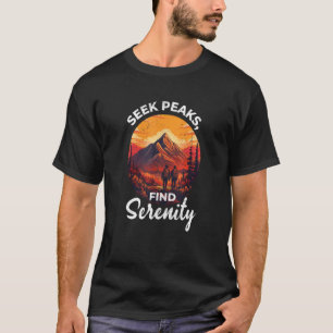 Seek peaks finden Ruhe Wandern Natur Camping quo T-Shirt