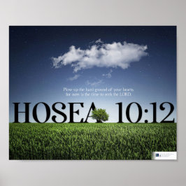 Seek the Lord (Hosea 10:12) Poster