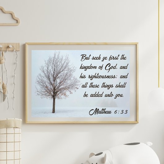 Seek Ye First The Kingdom Winter Tree Landschaft Poster