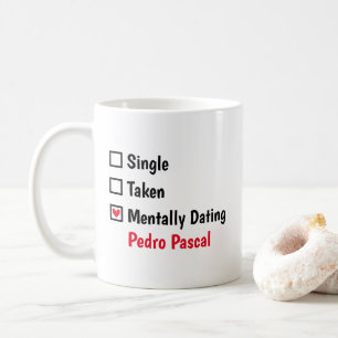 Seelisch datet Pedro Pascal Benutzerdefinierter St Kaffeetasse
