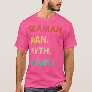 Seemann Mann Mythos Legende T-Shirt