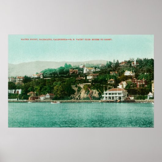 Seepromenade Aussicht San Francisco Yacht Club Poster (Vorne)