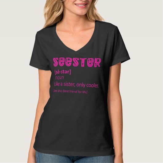 Seester Definition Seester Dictionary Best Sister T-Shirt (Vorderseite)