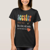 Seester Like a Sister nur Cooler Wörterbuch Defekt T-Shirt (Vorderseite)