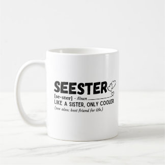 Seester lustige Definition Kaffeetasse