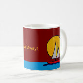 Segel los! kaffeetasse (VorderseiteRechts)