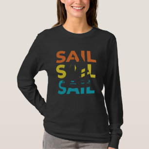 Segel Retro Vintage-Segelboot Booten Pontonfahren  T-Shirt