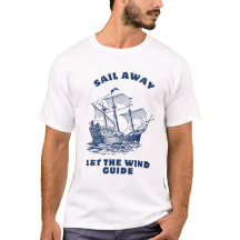 Segel weg gelassen den Windführer T - Shirt