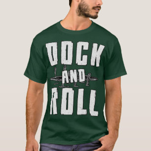 Segelboot Dock and Roll Segelboot Segelboot T-Shirt