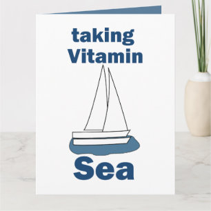 Segelboot Vitamin Meer Lustiger Nautilus-Spruch Karte