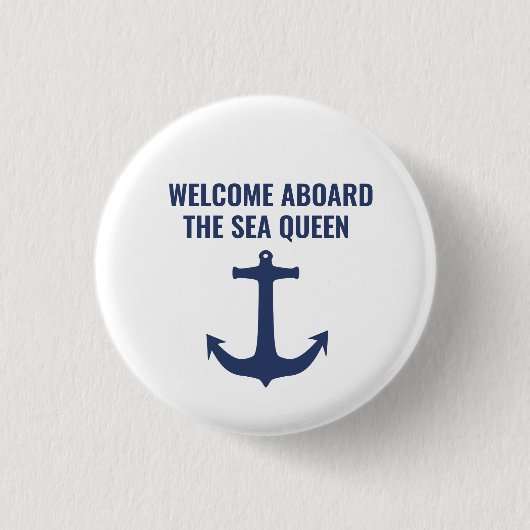 Segelbootgeschenk Willkommensgruß an Bord der naut Button (Vorderseite)