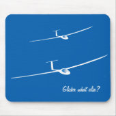 Segelflugzeug - was sonst? mousepad (Vorne)
