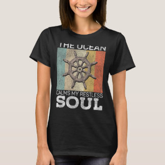 Segeln im Ozean beruhigt mein ruheloses Soul Retro T-Shirt