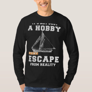 Segeln: Jenseits eines Hobby, seine Realität Escap T-Shirt