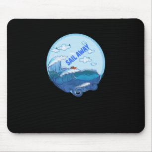 Segeln - Segel weg, segel in die Freiheit Mousepad