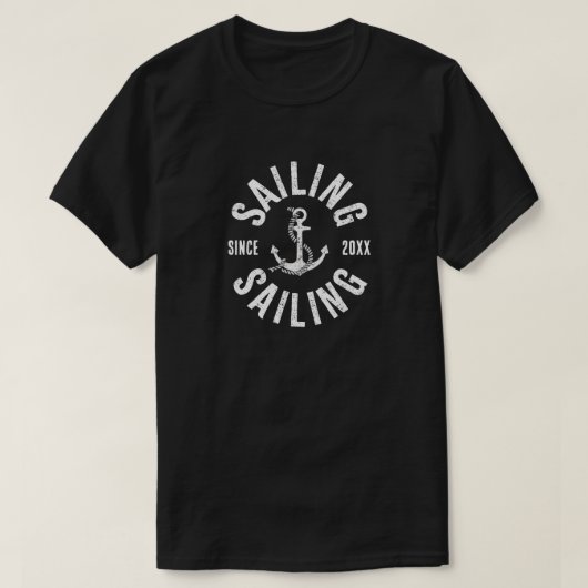 Segeln seit 20XX T - Shirt (Design vorne)