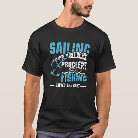 Segeln und Fischen T-Shirt (Vorderseite)