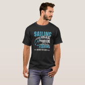 Segeln und Fischen T-Shirt (Vorne ganz)