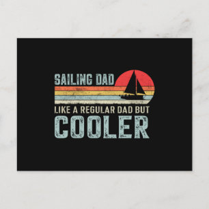 Segelpapa wie ein normaler Papa, aber cooler - Fun Postkarte