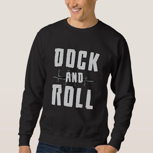 Segelschiff "Dock and Roll Sailboat" Sweatshirt (Vorderseite)