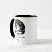 Segelschiff Sailboat Yacht Inspiration Zitat Tasse (Vorderseite Links)