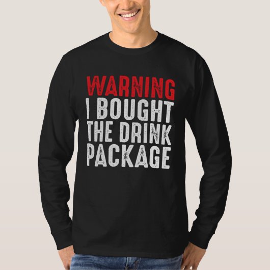 Segelschiff Tees Warnung Ich habe das Getränkepak (Vorderseite)