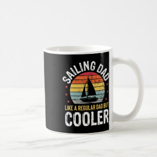 Segelschiff Vater Segelboot Langboot Vatertag Sai Kaffeetasse