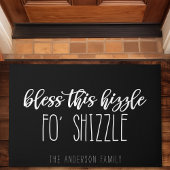Segen Sie diese Hiszel Shizzle Funny Family Black Fußmatte