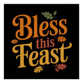 Segen Sie dieses Fest Erntedank Familie Ansammlung Poster