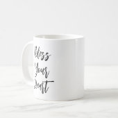 "Segen Sie Ihr Herz" Funny Zitat-Tasse Kaffeetasse (Vorderseite Links)