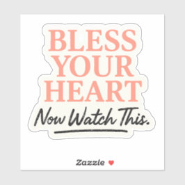 Segen Sie Ihr Herz, jetzt sehen Sie sich das an Aufkleber