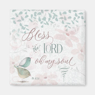Segnen Sie den Lord - Ps-103:1 Magnet