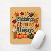 Segnungen über immer Herbstdesign Mousepad (Mit Mouse)