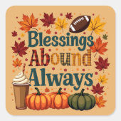 Segnungen über immer Herbstdesign Quadratischer Aufkleber (Vorderseite)