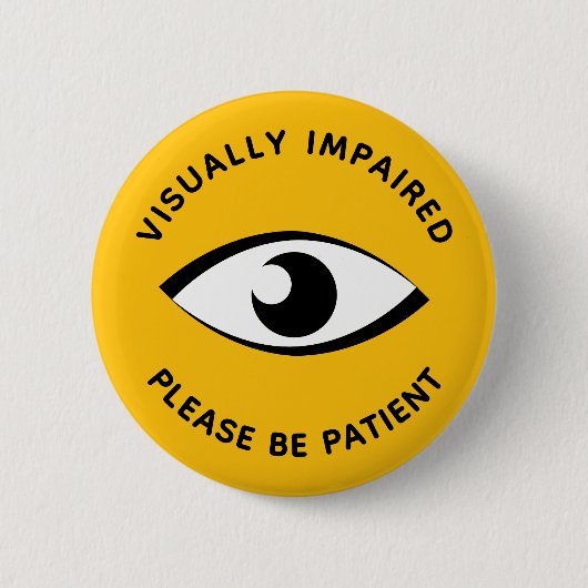 Sehbehinderte Sehschwäche mit partiellem Sehvermög Button (Vorderseite)