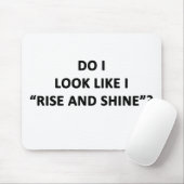 Sehe ich aus, als ob ich aufstehe und schwinde? mousepad (Mit Mouse)