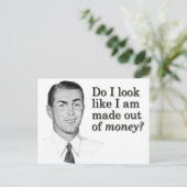 Sehe ich aus, als wäre ich aus Geld gemacht? Postkarte (Stehend Vorderseite)