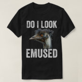 Sehe ich Emuse Funny Emu Animal Liebe Emus Bird F? T-Shirt (Design vorne)