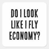 Sehe ich so aus, als ob ich ein preiswertes, sonni quadratischer aufkleber (Vorderseite)