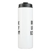 Sehe ich so aus, als ob ich ein preiswertes, sonni thermosbecher (Vorderseite)