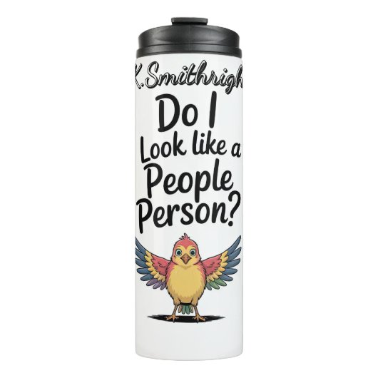 Sehe ich wie ein Mensch aus? Thermosbecher (Vorderseite)