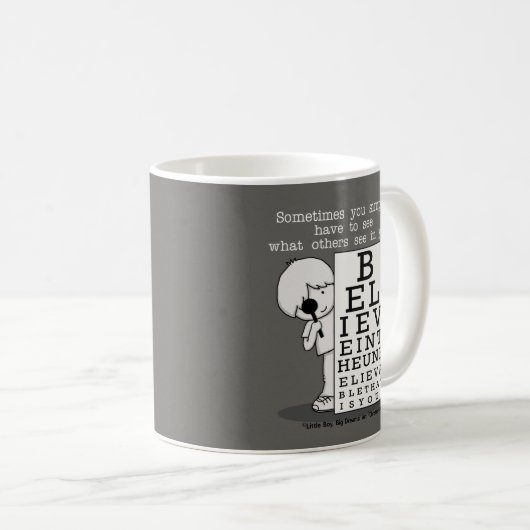 Sehen ist Glaubensdiagramm Kaffeetasse (VorderseiteRechts)