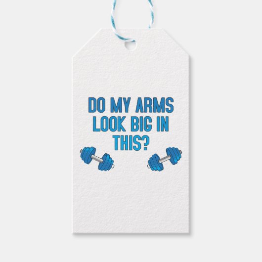 Sehen meine Arme darin groß aus? Geschenkanhänger (Vorderseite)