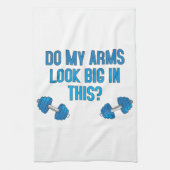 Sehen meine Arme darin groß aus? Geschirrtuch (Vertikal)