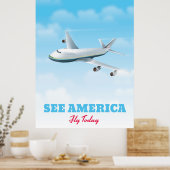 Sehen Sie Amerika - Fliegen Sie heute! Poster (Küche)