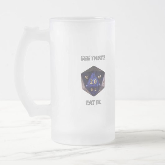 Sehen Sie das?  Essen Sie ihn Mattglas Bierglas (Links)